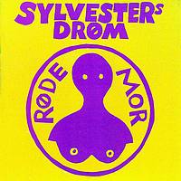 Røde Mor : Sylvesters Drøm